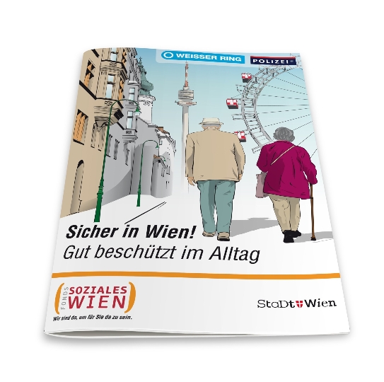 Die Broschüre "Sicher in Wien" kann beim Fonds Soziales Wien unter www.fsw.at/broschueren oder 01/24 5 24 gratis bestellt werden
