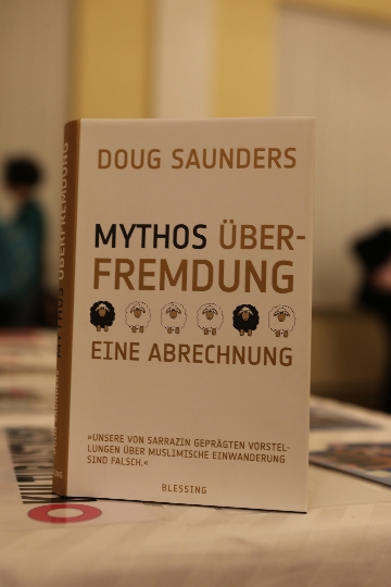 Doug Saunders: Mythos Überfremdung 