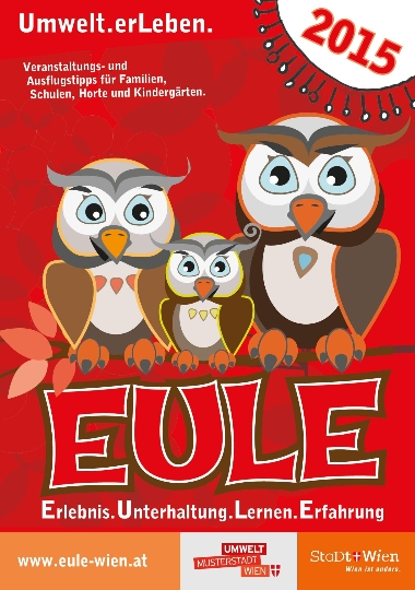 Die EULE-Broschüre 2015 ist das Nachschlagewerk des Umweltbildungsprogramms für alle Wienerinnen und Wiener.